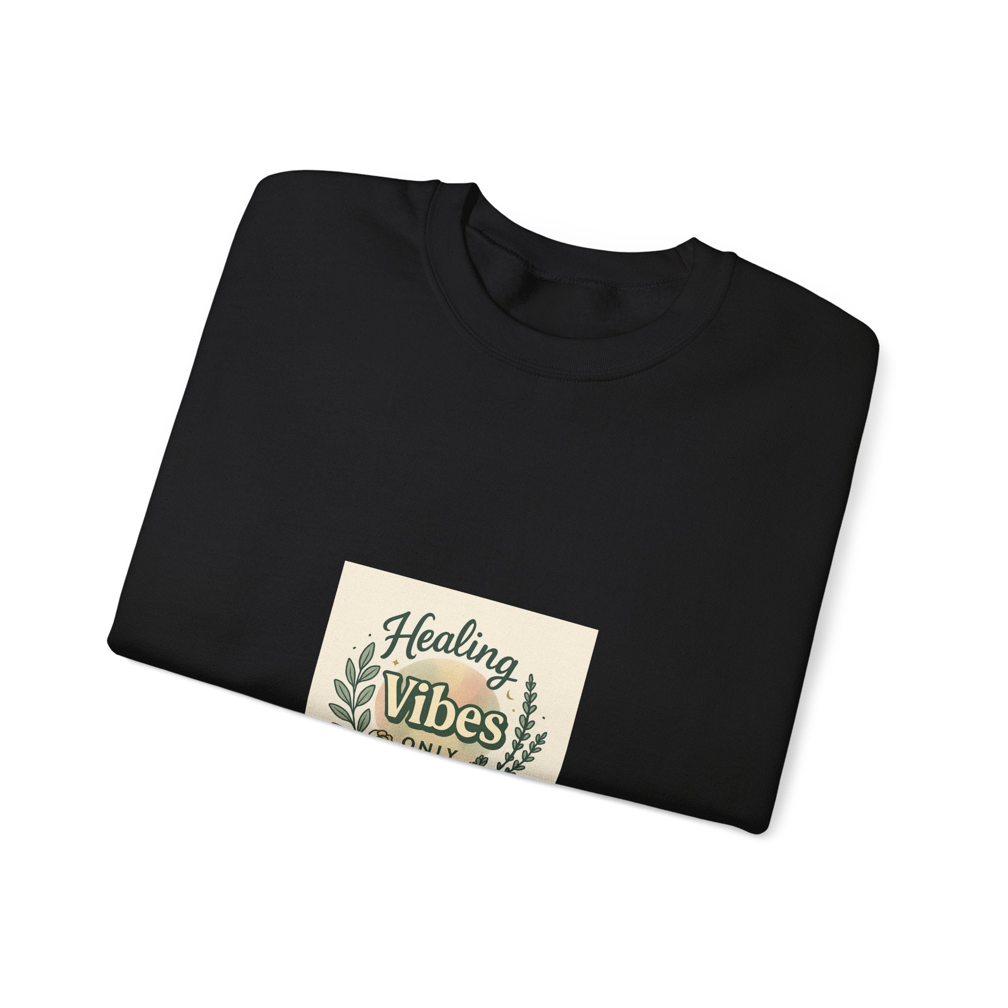 Healing Vibes Crewneck Sweatshirt — Positive Wellness Graphic Pullover
