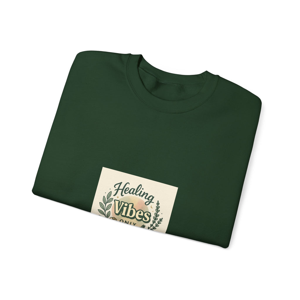 Healing Vibes Crewneck Sweatshirt — Positive Wellness Graphic Pullover