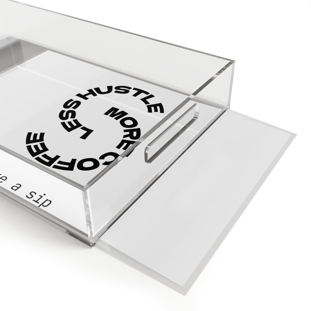 Coffee More, Less Hustle Serving Tray