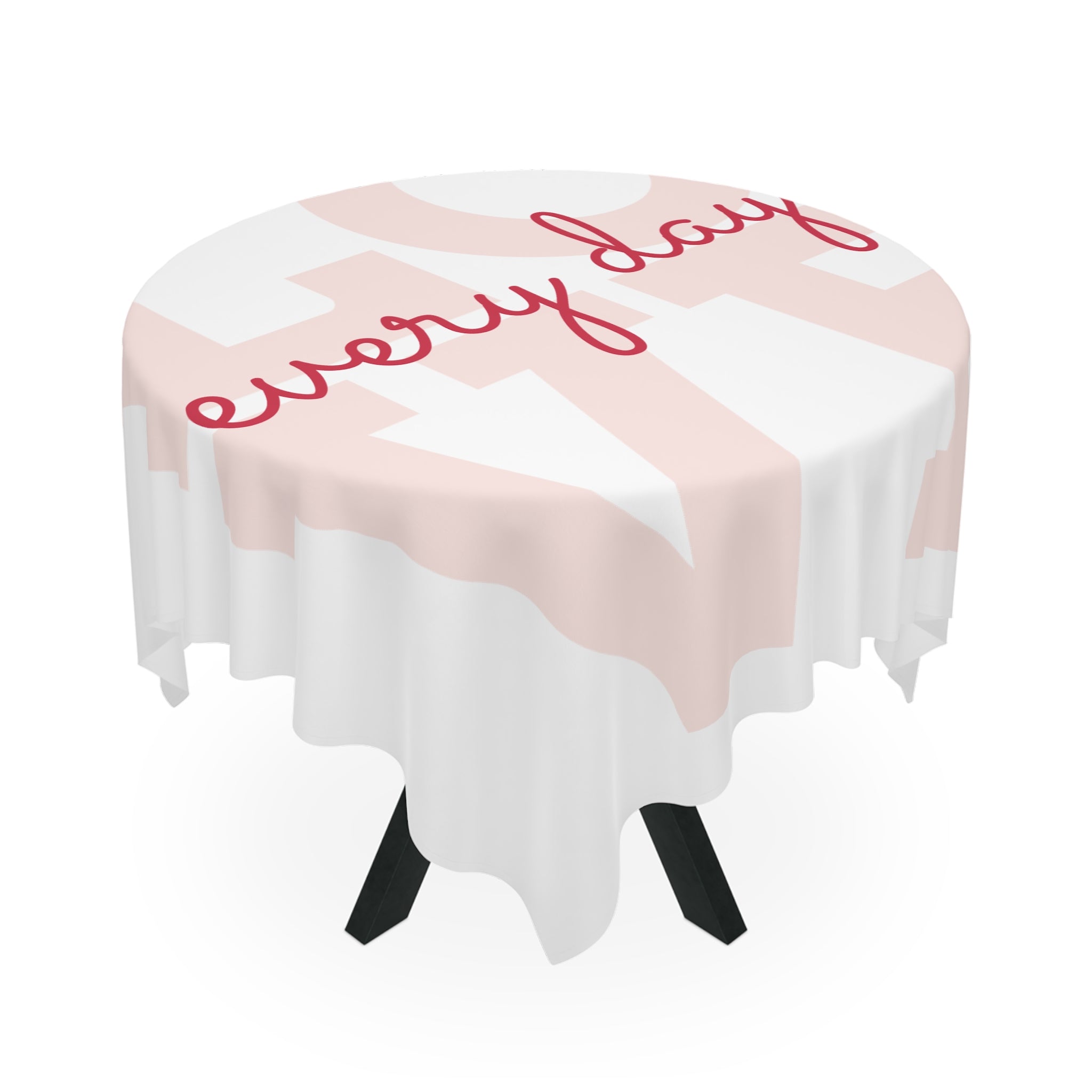 Tablecloth - Love Every Day, Heartfelt Dining Decor, Romantic Table Setting