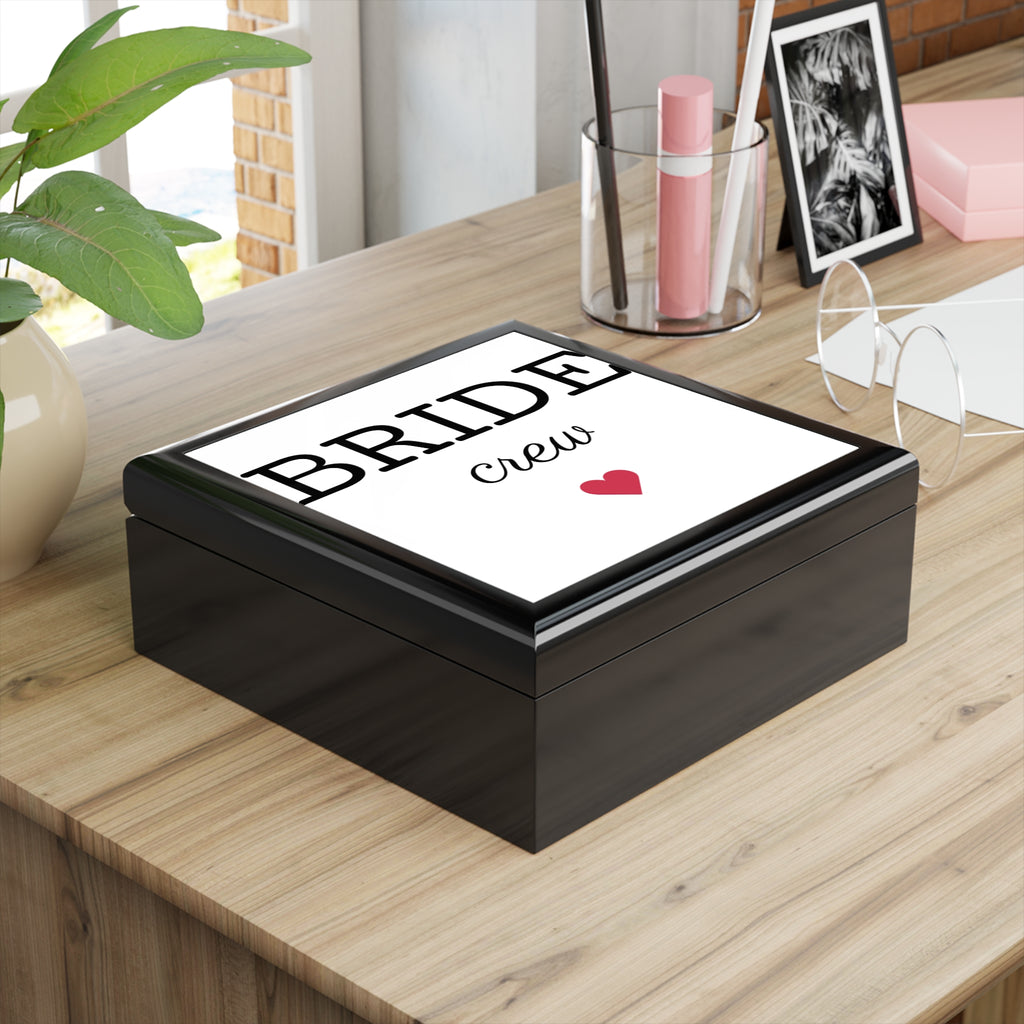 Bride Crew Jewelry Box - Bridal Party Gift, Wedding Keepsake, Engagement Celebration, Bachelorette Party, Jewelry Organizer