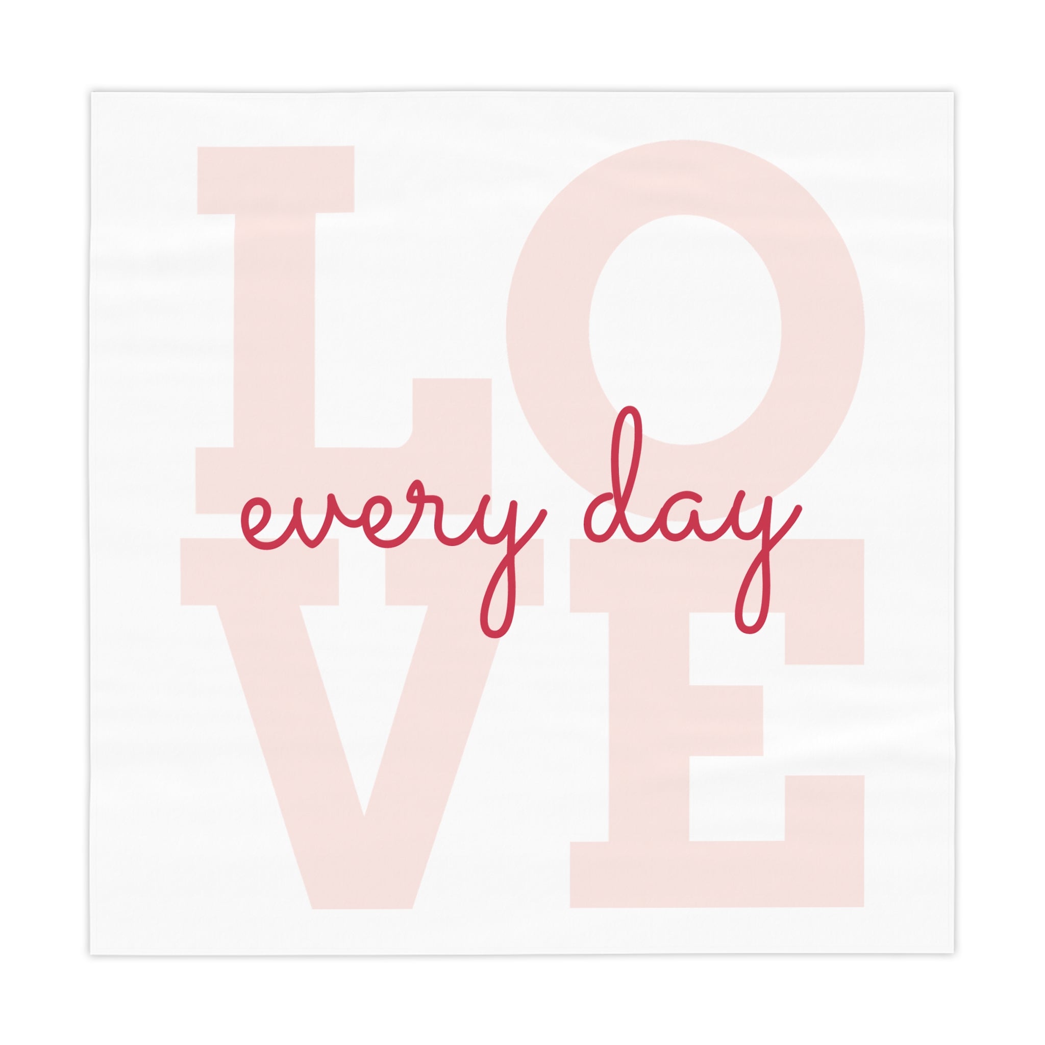 Tablecloth - Love Every Day, Heartfelt Dining Decor, Romantic Table Setting