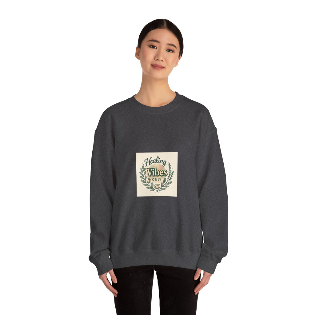 Healing Vibes Crewneck Sweatshirt — Positive Wellness Graphic Pullover