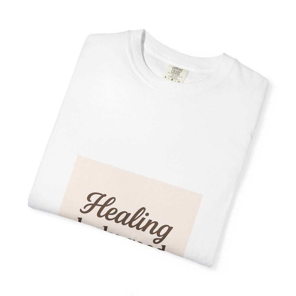 Healing Looks Good On Me T-Shirt - Unisex